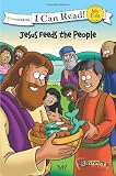Jesus Feeds the People (My First I Can Read/Beginners Bible - Level Pre1) by unknown (2010) Paperback