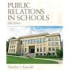 Public Relations in Schools (5th Edition)