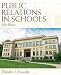Public Relations in Schools (5th Edition)