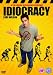 Idiocracy [2006]