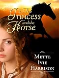 The Princess and the Horse (The Hound Saga)