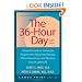 The 36-Hour Day: A Family Guide to Caring for People with Alzheimer Disease, Other Dementias, and Memory Loss in Later L
