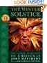 The Winter Solstice: The Sacred Traditions of Christmas