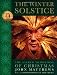 The Winter Solstice: The Sacred Traditions of Christmas