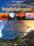 Produkt-Bild: Das gro&szlig;e Buch der Naturkatastrophen