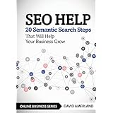 seo help 20 semantic search steps that will help your business grow