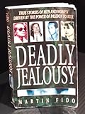 Deadly jealousy