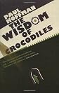 The Wisdom of Crocodiles