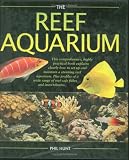 The Reef Aquarium