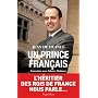 Un prince français : Entretiens avec Fabrice Madouas