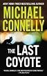 The Last Coyote (Harry Bosch) The Last Coyote (Harry Bosch)