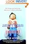 American Parent: My Strange and Surprising Adventures in Modern Babyland