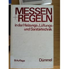 Messen und Regeln in der Heizungs-, L�ftungs- und Sanit�rtechnik