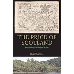 The Price of Scotland: Darien, Union and the Wealth of Nations