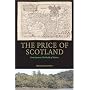 The Price of Scotland: Darien, Union and the Wealth of Nations