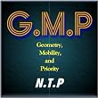 G.M.P (Geometry, Mobility, and Priority) / N.T.P