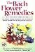 The Bach Flower Remedies by Edward Bach, E.J. Wheeler
