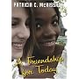 Friendship For Today