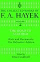 The Road to Serfdom Fiftieth Anniversary Edition