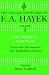 The Road to Serfdom: Text and Documents: The Definitive Edition (The Collected Works of F. a. Hayek)