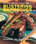Blistering Barbecues