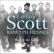 Captain Scott | [Ranulph Fiennes]