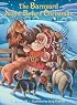 The Barnyard Night Before Christmas (Picture Book)