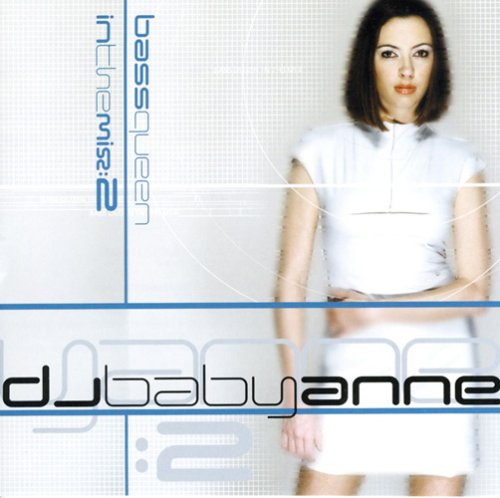 DJ Baby Anne - Bass Queen: In the Mix, Vol. 2 - Zortam Music