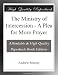 The Ministry of Intercession - A Plea for More Prayer