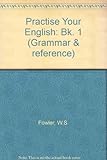 Practice your English