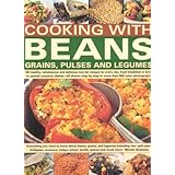 cooking with beans grains pulses  legumes