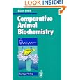 Comparative Animal Biochemistry by Klaus Urich, C. Urich, and P.J. King