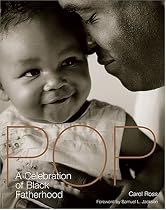 Pop: A Celebration of Black Fatherhood