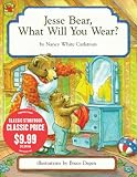  : Jesse Bear, What Will You Wear? (Jesse Bear Books)