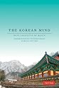The Korean Mind: Understanding Contemporary Korean Culture
