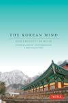 The Korean Mind: Understanding Contem...