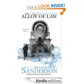 The Alloy of Law: Mistborn: Book Four (Mistborn 4)
