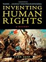 Inventing Human Rights