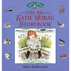 The Big Katie Morag Storybook