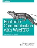 Real-time communication with WebRTC