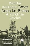 Love Goes to Press: A Comedy in Three Acts, Second Edition