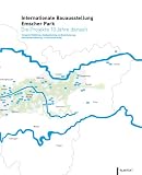 Internationale Bauausstellung Emscher Park: Die Projekte 10 Jahre danach
