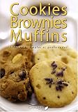 Livres Recette de Pâtisserie - Cookies brownies muffins 30 recettes simples et gourmandes