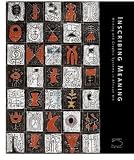 Inscribing Meaning: Writing and Graphic Systems in African Art