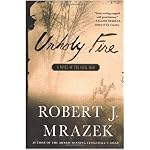 Unholy Fire: A Novel of the Civil War book cover