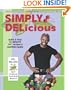 Simply Delicious: Quick and Easy 10 Minute (Fit Recipes & Nutrition Guide)
