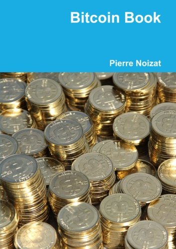 Bitcoin Book (French Edition)