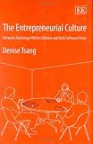 The Entrepreneurial Culture: Network Advantage Within Chinese And Irish Software Firms