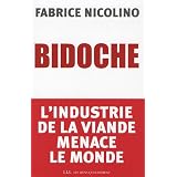 Bidoche. L'industrie de la viande menace le mondepar Fabrice Nicolino