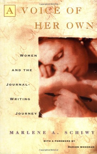 Voice of Her Own: Women and the Journal Writing Journey Book Image